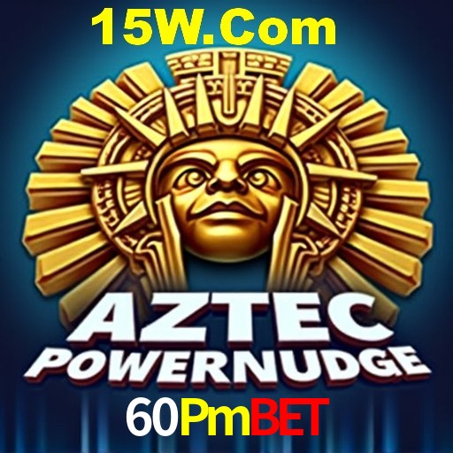 60Pmbet Bônus - Pacote R$5.000 + VIP